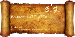 Baumer Fülöp névjegykártya